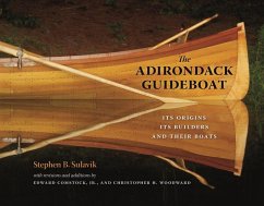 The Adirondack Guideboat - Sulavik, Stephen B.