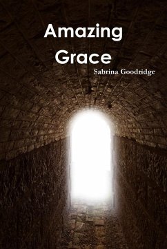 Amazing Grace - Goodridge, Sabrina