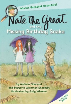 Nate the Great and the Missing Birthday Snake - Sharmat, Andrew; Sharmat, Marjorie Weinman