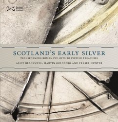 Scotland's Early Silver - Blackwell, Alice; Goldberg, Martin; Hunter, Fraser