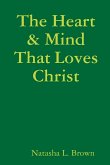 The Heart & Mind That Loves Christ