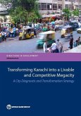 Transforming Karachi Into a Livable and Competitive Megacity