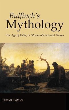 Bulfinch's Mythology, Large-Print Edition - Bulfinch, Thomas