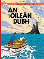 Tintin: An tOilean Dubh (IRISH) - Herge