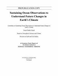 Sustaining Ocean Observations to Understand Future Changes in Earth's Climate - National Academies of Sciences Engineering and Medicine; Division On Earth And Life Studies; Board on Atmospheric Sciences and Climate; Ocean Studies Board; Committee on Sustaining Ocean Observations to Understand Future Changes in Earth's Climate