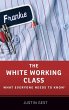 The White Working Class - Bild 1