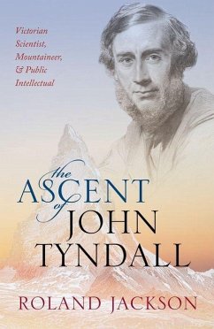 Ascent of John Tyndall - Jackson, Roland