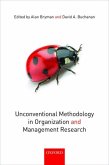 Unconventional Methodology in Organization and Management Research