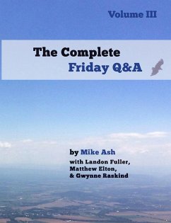 The Complete Friday Q&A - Ash, Mike