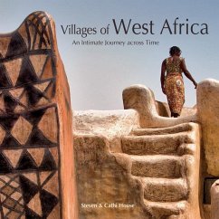 Villages of West Africa - House, Steven; House, Cathi