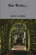 She Waits... - Bild 1