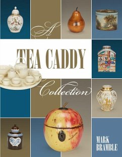 A Tea Caddy Collection - Bramble, Mark