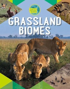 Grassland Biomes - Spilsbury, Louise A; Spilsbury, Richard