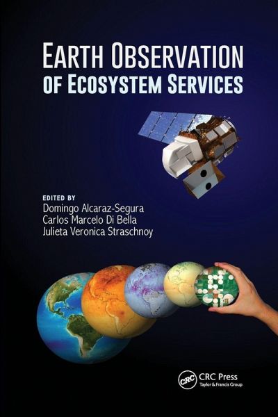 Earth Observation of Ecosystem Services Earth Observation of Ecosystem Services