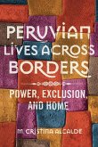 Peruvian Lives across Borders