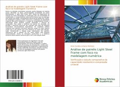 Análise de painéis Light Steel Frame com foco na modelagem numérica - Linhares Monteiro, Anne Caroline