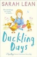 Duckling Days - Lean, Sarah
