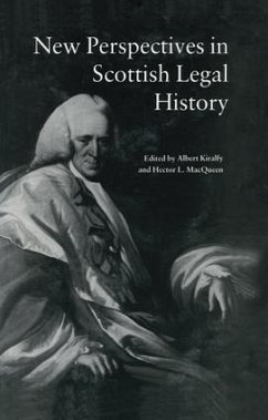 New Perspectives in Scottish Legal History - Kiralfy, A K R; Macqueen, Hector L