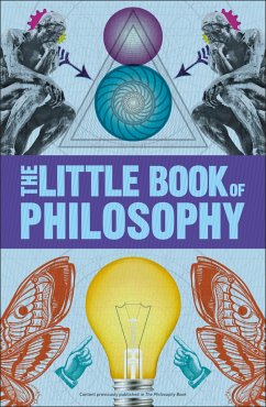 Big Ideas: The Little Book of Philosophy - Dk