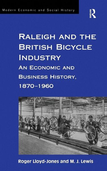 Raleigh and the British Bicycle Industry