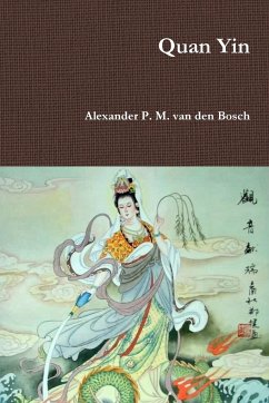 Quan Yin - Bosch, Alexander P. M. van den
