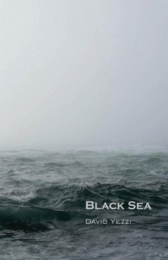 Black Sea - Yezzi, David