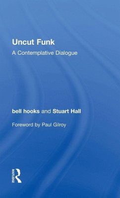 Uncut Funk - Hooks, Bell; Hall, Stuart
