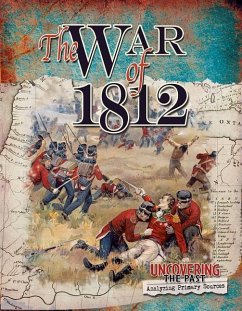 The War of 1812 - Adams, Simon
