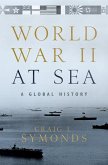 World War II at Sea: A Global History