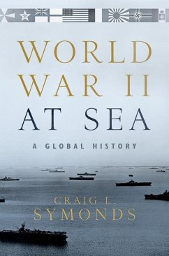 World War II at Sea - Symonds, Craig L. (Ernest J. King Distinguished Professor of Maritim