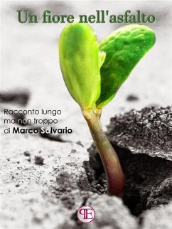 Cover Un fiore nell'asfalto (eBook, ePUB)