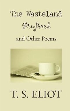 Wasteland, Prufrock, and Other Poems - Eliot, T S