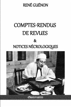 Comptes-rendus de revues & notices nécrologiques - Guénon, René