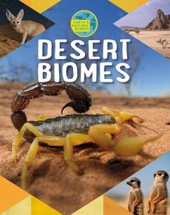 Desert Biomes - Spilsbury, Louise A; Spilsbury, Richard