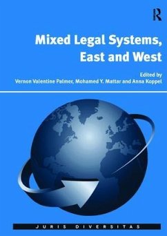 Mixed Legal Systems, East and West - Palmer, Vernon Valentine; Mattar, Mohamed Y