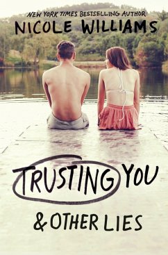 Trusting You & Other Lies - Williams, Nicole