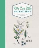 Retro Cross Stitch: 500 Patterns, French Charm for Your Stitchwork