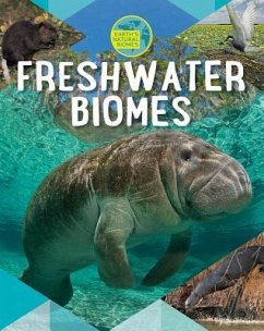 Freshwater Biomes - Spilsbury, Louise A.; Spilsbury, Richard