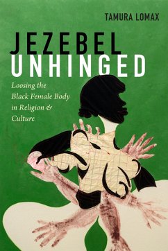 Jezebel Unhinged - Lomax, Tamura