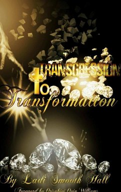 Transgression to Transformation - Hall, Ladi Smooth