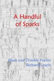 A Handful of Sparks
