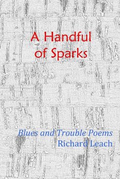 A Handful of Sparks - Leach, Richard
