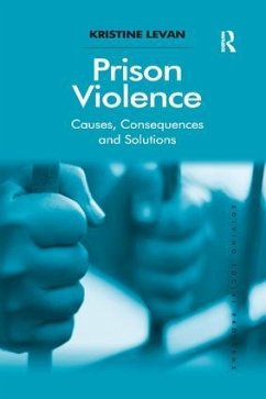 Prison Violence - Levan, Kristine (University of Idaho, USA)