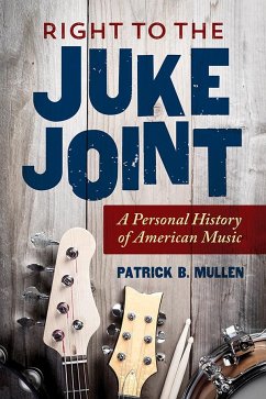 Right to the Juke Joint - Mullen, Patrick B