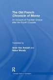 The Old French Chronicle of Morea