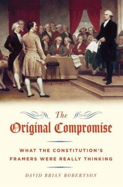 The Original Compromise - Robertson, David Brian