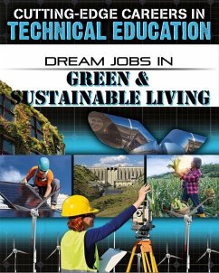 Dream Jobs in Green and Sustainable Living - Cynthia, O'Brien