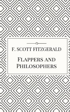 Flappers and Philosophers - Fitzgerald, F. Scott