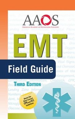 EMT Field Guide - American Academy of Orthopaedic Surgeons (Aaos)