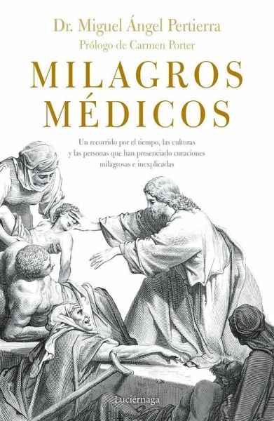 Milagros médicos Milagros médicos